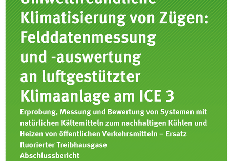 Cover der Publikation TEXTE 119/2019 Umweltfreundliche Klimatisierung von Zügen: Felddatenmessung und -auswertung an luftgestützter Klimaanlage am ICE 3