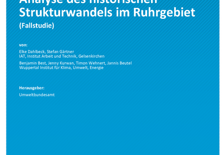 Cover der Publikation Climate Change 29/2021 Analyse des historischen Strukturwandels im Ruhrgebiet