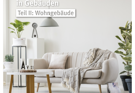 Cover der Fachbroschüre Anforderungen an Lüftungskonzeptionen in Gebäuden - Wohngebäude