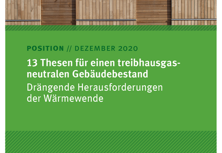 Cover des Positionspapiers "13 Thesen für einen treibhausgasneutralen Gebäudebestand"