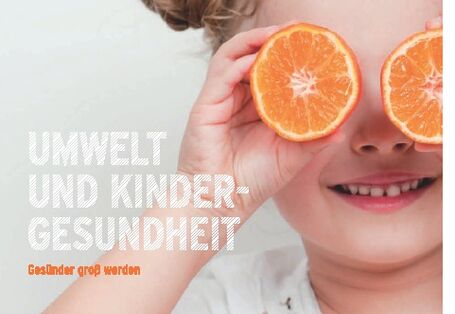 Cover der Publikation "Umwelt und Kindergesundheit"