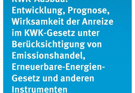 Cover Climate Change 02/2014 KWK-Ausbau: Entwicklung, Prognose, Wirksamkeit im KWK-Gesetz unter Berücksichtigung von Emissionshandel, Erneuerbare-Energien-Gesetz und anderen Instrumenten