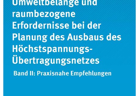 Cover Climate Change 12/2014 Umweltbelange und raumbezogene Erfordernisse bei der Planung des Ausbaus des HöchstspannungsÜbertragungsnetzes