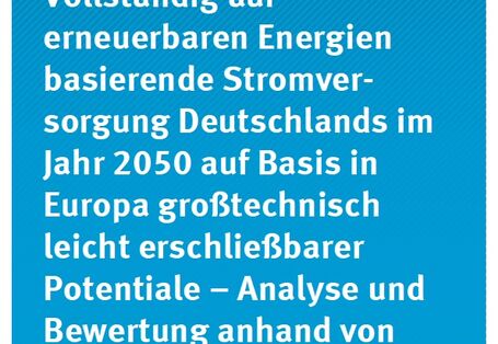 Cover Climate Change 27/2014 Vollständig auf erneuerbaren Energien basierende Stromversorgung Deutschlands im Jahr 2050 auf Basis in Europa großtechnisch leicht erschließbarer Potentiale – Analyse und Bewertung anhand von Studien 