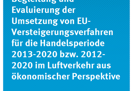 Cover Climate Change 15/2016 Begleitung und Evaluierung der Umsetzung von EU-Versteigerungsverfahren für die Handelsperiode 2013-2020 bzw. 2012-2020 im Luftverkehr aus ökonomischer Perspektive