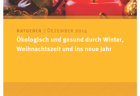 Ökologisch durch den Winter