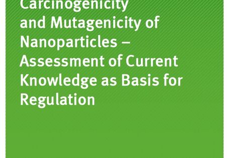 Cover Texte 50/2014 Carcinogenicity and Mutagenicity of Nanoparticles – Assessment of Current Knowledge as Basis for Regulation
