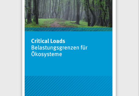 Critical Loads. Belastungsgrenzen für Ökosysteme