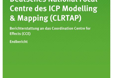 Publikation:Deutsches National Focal Centre des ICP Modelling & Mapping (CLRTAP) - Berichterstattung an das Coordination Centre for Effects (CCE)