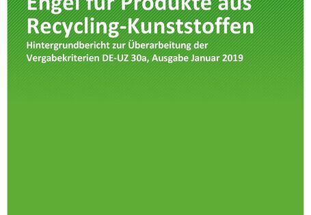 Cover der Publikation TEXTE 124/2020 Umweltzeichen Blauer Engel für Produkte aus Recycling-Kunststoffen