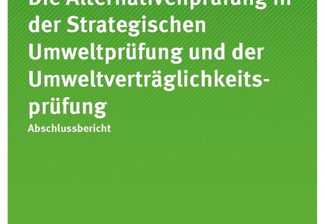 Cover_TEXTE_83-2020_Die Alternativenprüfung in der Strategischen Umweltprüfung und der UVP