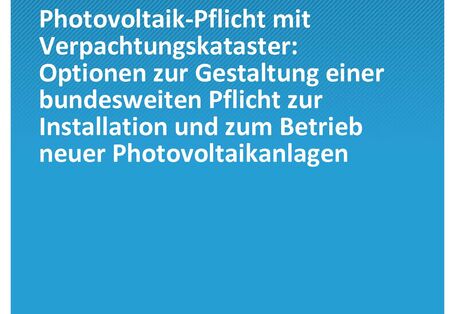 Cover der Publikation Climate Change 34/2020 Photovoltaik-Pflicht mit Verpachtungskataster: Optionen zur Gestaltung einer bundesweiten Pflicht zur Installation und zum Betrieb neuer Photovoltaikanlagen