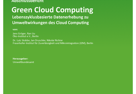 Cover der Publikation TEXTE 94/2021 Green Cloud Computing: Lebenszyklusbasierte Datenerhebung zu Umweltwirkungen des Cloud Computing