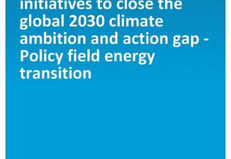 Cover of publication Climate Change 52/2020 Options for multilateral initiatives to close the global 2030 climate ambition and action gap - Policy field energy transition