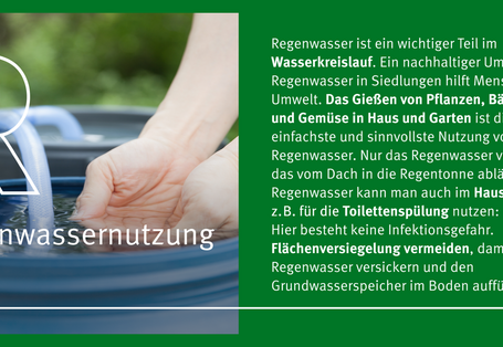 Eine Grafik mit einem Bild und Text. Es handelt sich hier um das Thema Regenwassernutzung.
