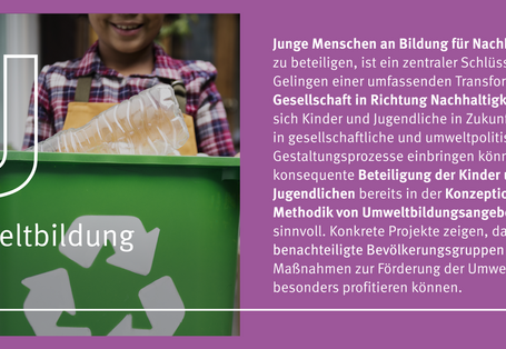 Eine Grafik mit einem Bild und Text. Es handelt sich hier um das Thema Umweltbildung.