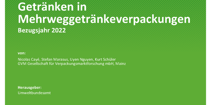 Cover des Berichts "Bundesweite Erhebung von Daten zum Verbrauch von Getränken in Mehrweggetränkeverpackungen"