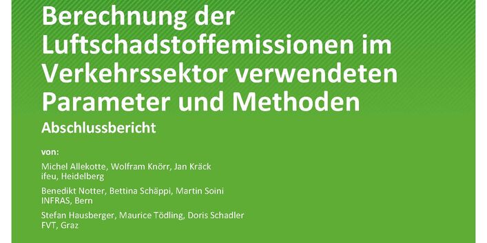 Cover des Berichts "Neubewertung der Unsicherheiten der mit den zur Berechnung der Luftschadstoffemissionen im Verkehrssektor verwendeten Parameter und Methoden"