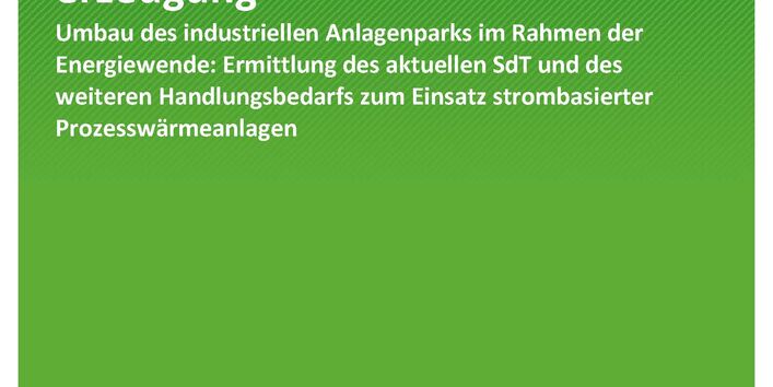 Cover des Berichts "CO2-neutrale Prozesswärmeerzeugung"