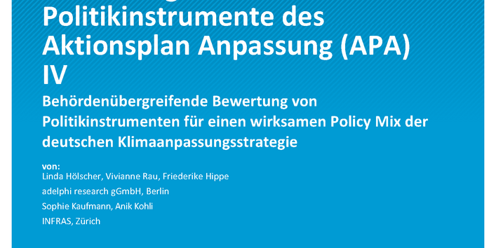 Cover des Berichts "Entwicklung einer ex-ante Bewertungsmethodik für Politikinstrumente des Aktionsplan Anpassung (APA) IV" 