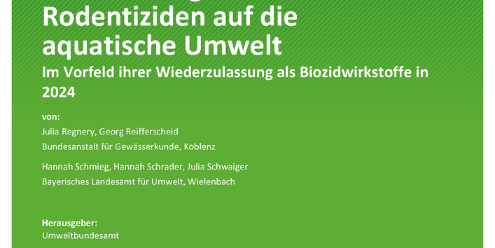 Cover des Berichts "Erforschung der Auswirkungen von antikoagulanten Rodentiziden auf die  aquatische Umwelt"