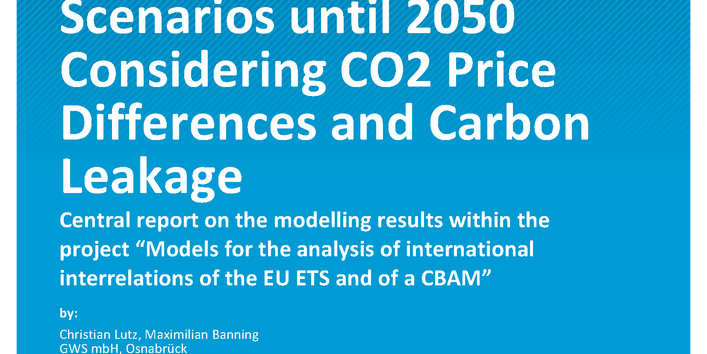 Cover des Berichts "Climate Protection Scenarios until 2050 Considering CO2 Price Differences and Carbon Leakage"