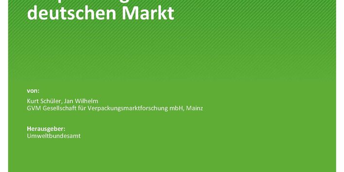 Cover des Berichts "Ermittlung des Anteils hochgradig recyclingfähiger systembeteiligungspflichtiger Verpackungen auf dem deutschen Markt"