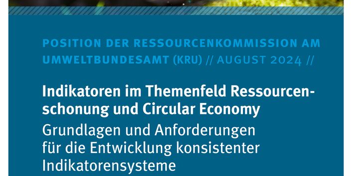 Cover der Broschüre "Indikatoren im Themenfeld Ressourcenschonung und Circular Economy"