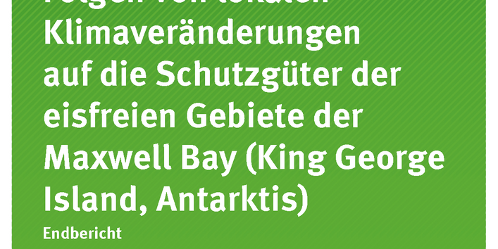 Cover der Publikation Texte 25/2017 Monitoring zu den Folgen von lokalen Klimaveränderungen auf die Schutzgüter der eisfreien Gebiete der Maxwell Bay (King George Island, Antarktis)