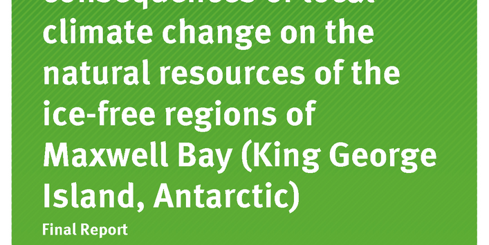 Cover of publication Texte 26/2017 Monitoring the consequences of local climate change on the natural resources of the ice-free regions of Maxwell Bay