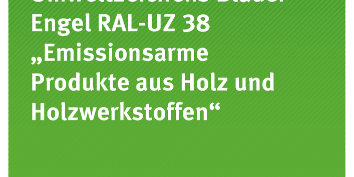 Titelseite der Publikation Texte 31/2017 Weiterentwicklung des Umweltzeichens Blauer Engel RAL-UZ 38 „Emissionsarme Produkte aus Holz und Holzwerkstoffen“