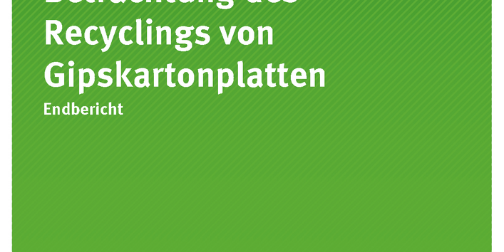 Titelseite der Publikation 33/2017 Ökobilanzielle Betrachtung des Recyclings von Gipskartonplatten