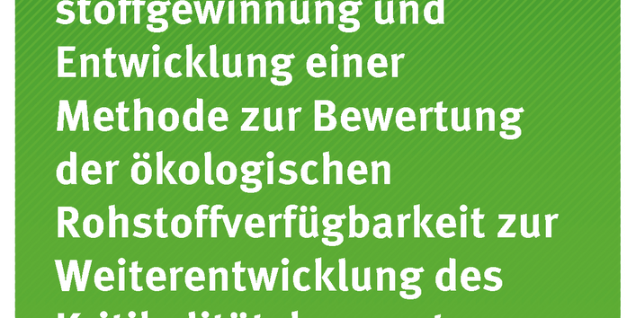 Cover der Publikation 87/2017 Erörterung ökologischer Grenzen der Primärrohstoffgewinnung und Entwicklung einer Methode zur Bewertung der ökologischen Rohstoffverfügbarkeit zur Weiterentwicklung des Kritikalitätskonzeptes (ÖkoRess I)