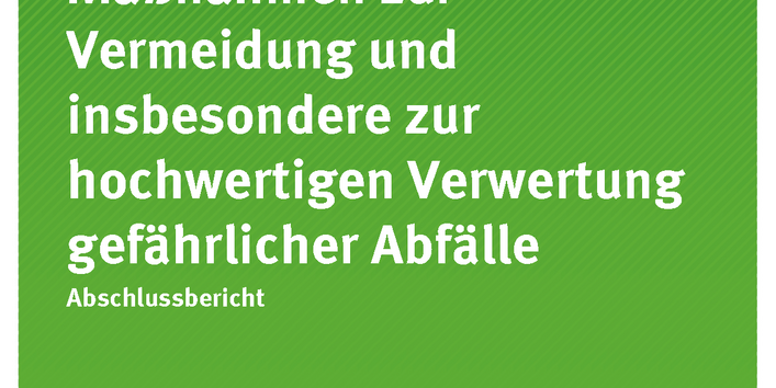 Cover der Publikation Texte 100/2017 Potenziale und Maßnahmen zur Vermeidung und insbesondere zur hochwertigen Verwertung gefährlicher Abfälle 