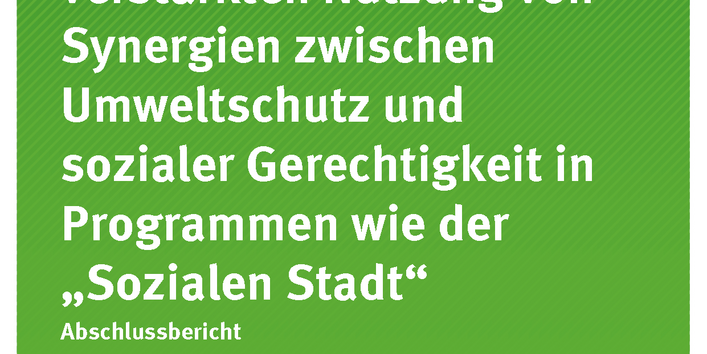 Cover der Publikation Texte 74/2018 Möglichkeiten der verstärkten Nutzung von Synergien zwischen Umweltschutz und sozialer Gerechtigkeit in Programmen wie der „Sozialen Stadt“