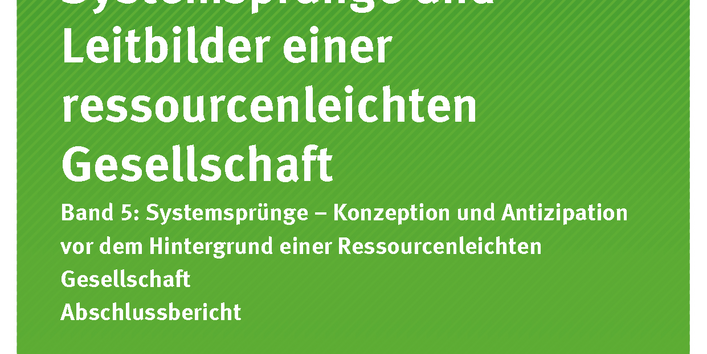 Cover der Publikation Texte 88/2018 Erfolgsbedingungen für Systemsprünge und Leitbilder einer ressourcenleichten Gesellschaft - Band 5: Systemsprünge - Konzeption und Antizipation vor dem Hintergrund einer Ressourcenleichten Gesellschaft