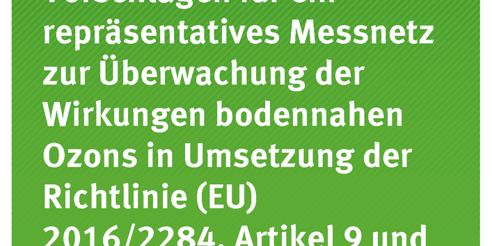 Cover der Publikation Texte 114/2018 Erarbeitung von Vorschlägen für ein repräsentatives Messnetz zur Überwachung der Wirkungen bodennahen Ozons in Umsetzung der Richtlinie (EU) 2016/2284, Artikel 9 und Anhang V