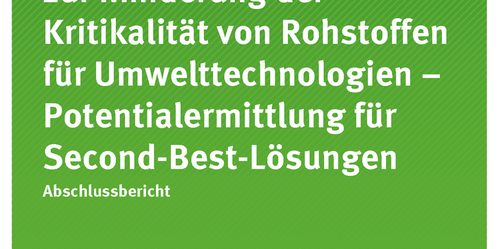 Cover der Publikation TEXTE 03/2019 Substitution als Strategie zur Minderung der Kritikalität von Rohstoffen für Umwelttechnologien – Potentialermittlung für Second-Best-Lösungen