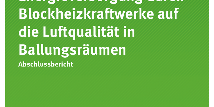 Cover der Publikation TEXTE 38/2019 Auswirkungen dezentraler Energieversorgung durch Blockheizkraftwerke auf die Luftqualität in Ballungsräumen