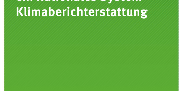Cover der Publikation TEXTE 64/2019 Rahmenbedingungen für ein Nationales System Klimaberichterstattung