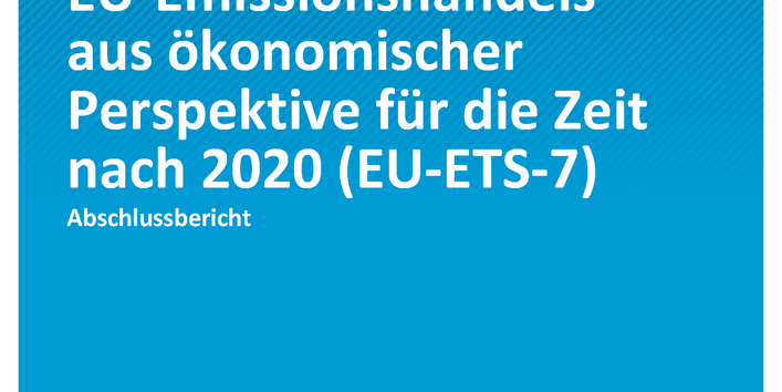 Cover der Publikation CLIMATE CHANGE 29/2019 Evaluierung und Weiterentwicklung des EU-Emissionshandels aus ökonomischer Perspektive für die Zeit nach 2020 (EU-ETS-7)
