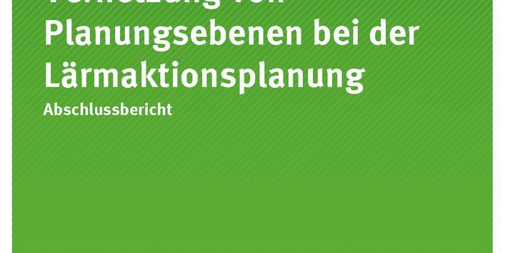 Cover der Publikation TEXTE 112/2019 Umgebungslärmrichtlinie: Vernetzung von Planungsebenen bei der Lärmaktionsplanung
