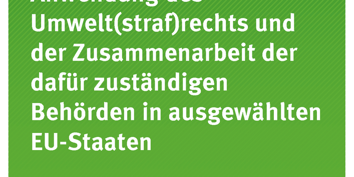 Cover der Publikation TEXTE 34/2020 Steckbriefe zur Anwendung des Umwelt(straf)rechts und der Zusammenarbeit der dafür zuständigen Behörden in ausgewählten EU-Staaten