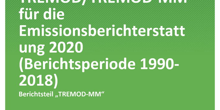 Cover der Publikation TEXTE 117/2020 Aktualisierung der Modelle TREMOD/TREMOD-MM für die Emissionsberichterstattung 2020 (Berichtsperiode 1990-2018)