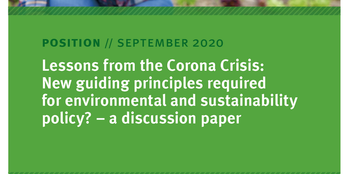 Cover of broschure Lessons from the Corona Crisis: New guiding principles required for environmental and sustainability policy? – a discussion paper