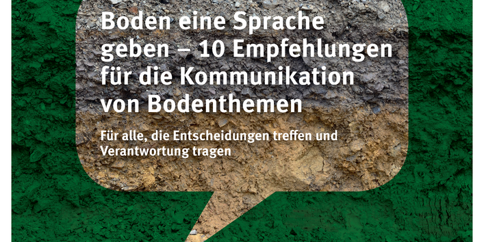 Cover der Fachbroschüre Boden eine Sprache geben – 10 Empfehlungen für die Kommunikation von Bodenthemen