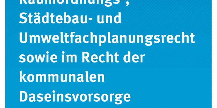 Cover der Publikation Climate Change 03/2018 Klimaanpassung im Raumordnungs-, Städtebau- und Umweltfachplanungsrecht sowie im Recht der kommunalen Daseinsvorsorge