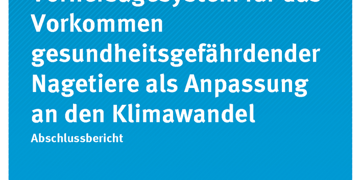 Cover der Publikation Climate Change 08/2018 Regionalspezifisches Vorhersagesystem für das Vorkommen gesundheitsgefährdender Nagetiere als Anpassung an den Klimawandel