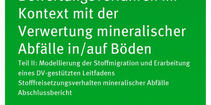 Cover der Publikation TEXTE 53/2020 Evaluierung der Bewertungsverfahren im Kontext mit der Verwertung mineralischer Abfälle in/auf Böden