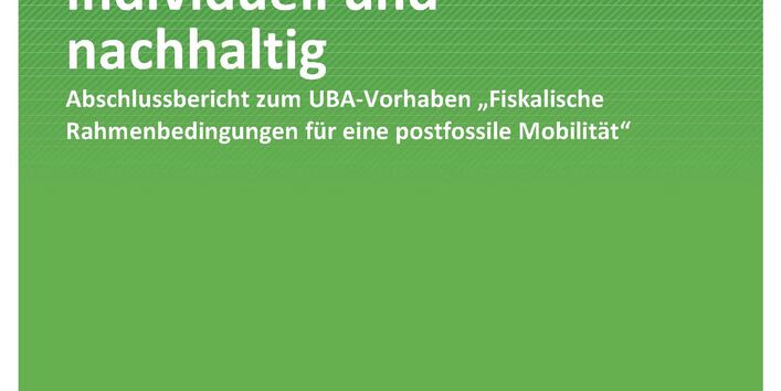 Cover Publikation Mobilität in die Zukunft steuern: Gerecht, individuell und nachhaltig